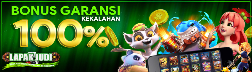 Bonus garansi kekalahan 100% lapakjudi